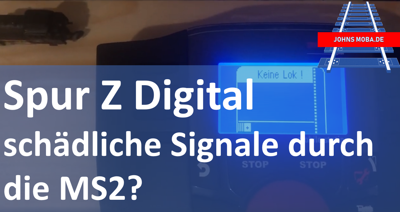 Spur Z Digital – sendet die Märklin Mobile Station schädliche Signale auf das Gleis??