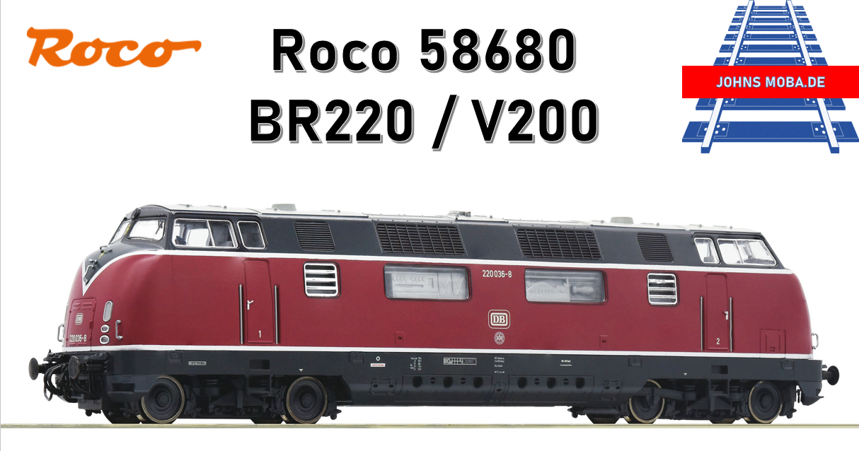 Neue Lok  von Roco  taugt das was? –   58680 Diesellok BR220 , DB,  für Märklin AC-Digital
