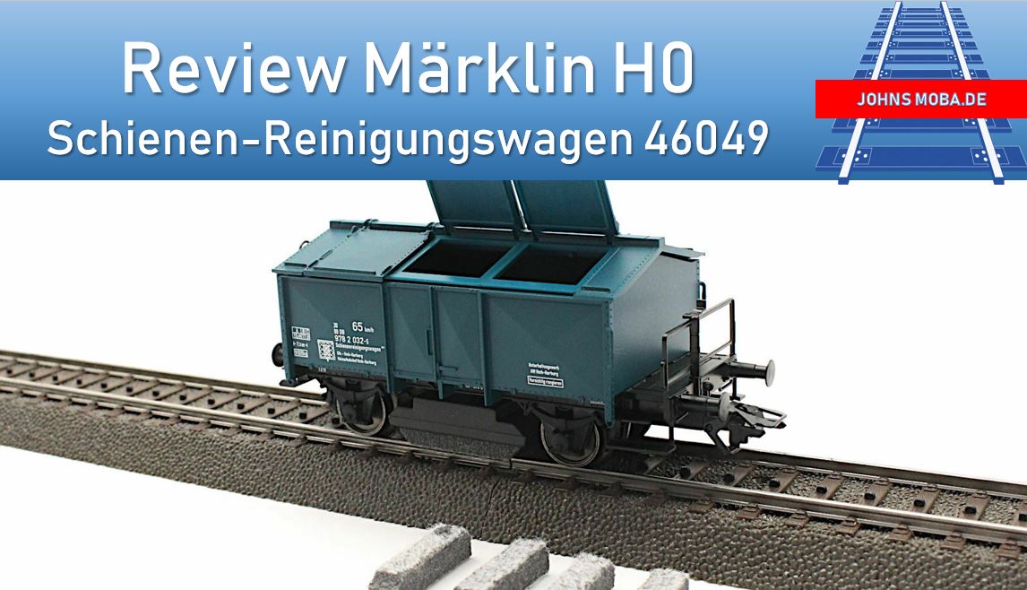 Märklin H0 | Review Schienen-Reinigungswagen 46049, Märklin C Gleis H0 Modellbahn